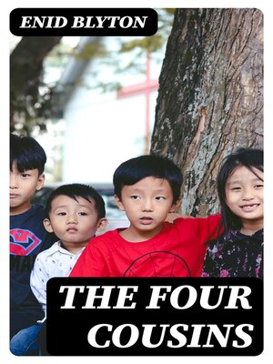 cover image of The Four Cousins